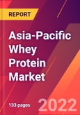 Asia-Pacific Whey Protein Market- Product Image