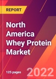 North America Whey Protein Market- Product Image