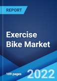 Exercise Bike Market: Global Industry Trends, Share, Size, Growth, Opportunity and Forecast 2022-2027- Product Image