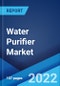 Water Purifier Market: Global Industry Trends, Share, Size, Growth, Opportunity and Forecast 2022-2027 - Product Thumbnail Image