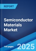 Semiconductor Materials Market: Global Industry Trends, Share, Size, Growth, Opportunity and Forecast 2023-2028- Product Image