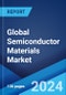 Global Semiconductor Materials Market Report by Material, Application, End Use Industry, and Region 2024-2032 - Product Thumbnail Image