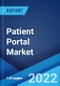 Patient Portal Market: Global Industry Trends, Share, Size, Growth, Opportunity and Forecast 2022-2027 - Product Image