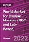 World Market for Cardiac Markers (POC and Lab-Based) - Product Image