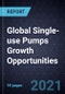 Global Single-use Pumps Growth Opportunities - Product Thumbnail Image