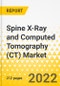 Spine X-Ray and Computed Tomography (CT) Market - A Global and Regional Analysis: Focus on Applications, Product, End Users, and Country-Wise Analysis - Analysis and Forecast, 2021-2030 - Product Thumbnail Image