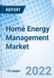 Home Energy Management Market - Product Image