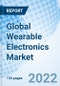 Global Wearable Electronics Market - Product Thumbnail Image