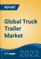 Global Truck Trailer Market, By Application Type (Logistics, Construction, Mining), By Truck Tonnage Capacity (Class1, Class2, Class3 Class4, Class5, Class6, Class7, Class8), By Trailer Type, By Vehicle Type, By Region, Competition Forecast and Opportunities, 2026 - Product Thumbnail Image