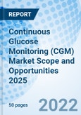 Continuous Glucose Monitoring (CGM) Market Scope and Opportunities 2025- Product Image