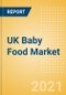 UK Baby Food Market Analysis by Categories, Consumer Behaviour, Trends and Forecast to 2026 (Market Model) - Product Thumbnail Image