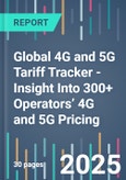 Global 4G and 5G Tariff Tracker - Insight Into 300+ Operators’ 4G and 5G Pricing- Product Image