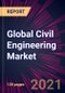 Global Civil Engineering Market 2022-2026 - Product Thumbnail Image
