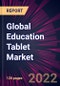 Global Education Tablet Market 2022-2026 - Product Image