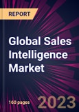 Global Sales Intelligence Market 2022-2026- Product Image