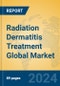 Radiation Dermatitis Treatment Global Market Insights 2023, Analysis and Forecast to 2028, by Manufacturers, Regions, Technology, Application, Product Type - Product Image