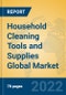 Household Cleaning Tools and Supplies Global Market Insights 2022, Analysis and Forecast to 2027, by Manufacturers, Regions, Technology, Application, Product Type - Product Image