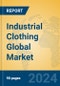 Industrial Clothing Global Market Insights 2023, Analysis and Forecast to 2028, by Manufacturers, Regions, Technology, Application, Product Type - Product Image