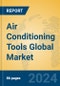 Air Conditioning Tools Global Market Insights 2024, Analysis and Forecast to 2029, by Manufacturers, Regions, Technology, Application - Product Thumbnail Image