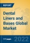 Dental Liners and Bases Global Market Insights 2022, Analysis and Forecast to 2027, by Manufacturers, Regions, Technology, Application, Product Type - Product Thumbnail Image