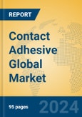 Contact Adhesive Global Market Insights 2023, Analysis and Forecast to 2028, by Manufacturers, Regions, Technology, Application, Product Type- Product Image