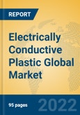 Electrically Conductive Plastic Global Market Insights 2022, Analysis and Forecast to 2027, by Manufacturers, Regions, Technology, Application- Product Image