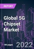 Global 5G Chipset Market 2021-2031 by Chipset Type, and Region: Trend Forecast and Growth Opportunity- Product Image