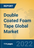 Double Coated Foam Tape Global Market Insights 2022, Analysis and Forecast to 2027, by Manufacturers, Regions, Technology, Application, Product Type- Product Image