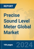 Precise Sound Level Meter Global Market Insights 2023, Analysis and Forecast to 2028, by Manufacturers, Regions, Technology, Product Type- Product Image