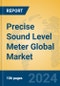 Precise Sound Level Meter Global Market Insights 2024, Analysis and Forecast to 2029, by Manufacturers, Regions, Technology, Product Type - Product Image