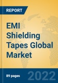 EMI Shielding Tapes Global Market Insights 2022, Analysis and Forecast to 2027, by Manufacturers, Regions, Technology, Application, Product Type- Product Image