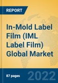 In-Mold Label Film (IML Label Film) Global Market Insights 2022, Analysis and Forecast to 2027, by Manufacturers, Regions, Technology, Product Type- Product Image