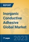 Inorganic Conductive Adhesive Global Market Insights 2023, Analysis and Forecast to 2028, by Manufacturers, Regions, Technology, Application, Product Type - Product Thumbnail Image