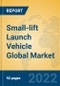 Small-lift Launch Vehicle Global Market Insights 2022, Analysis and Forecast to 2027, by Manufacturers, Regions, Technology, Product Type - Product Thumbnail Image