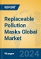 Replaceable Pollution Masks Global Market Insights 2023, Analysis and Forecast to 2028, by Manufacturers, Regions, Technology, Application, Product Type - Product Thumbnail Image