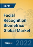 Facial Recognition Biometrics Global Market Insights 2022, Analysis and Forecast to 2027, by Manufacturers, Regions, Technology, Product Type- Product Image