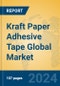 Kraft Paper Adhesive Tape Global Market Insights 2024, Analysis and Forecast to 2029, by Manufacturers, Regions, Technology, Application, Product Type - Product Image
