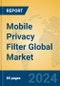 Mobile Privacy Filter Global Market Insights 2024, Analysis and Forecast to 2029, by Manufacturers, Regions, Technology, Application, Product Type - Product Thumbnail Image