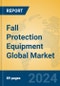 Fall Protection Equipment Global Market Insights 2024, Analysis and Forecast to 2029, by Manufacturers, Regions, Technology, Application - Product Thumbnail Image