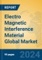 Electro Magnetic Interference Material Global Market Insights 2024, Analysis and Forecast to 2029, by Manufacturers, Regions, Technology, Application - Product Image