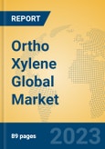 Ortho Xylene Global Market Insights 2023, Analysis and Forecast to 2028, by Manufacturers, Regions, Technology, Application, Product Type- Product Image