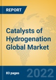 Catalysts of Hydrogenation Global Market Insights 2022, Analysis and Forecast to 2027, by Manufacturers, Regions, Technology, Application, Product Type- Product Image