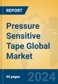 Pressure Sensitive Tape Global Market Insights 2024, Analysis and Forecast to 2029, by Manufacturers, Regions, Technology, Application, Product Type- Product Image