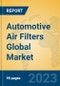 Automotive Air Filters Global Market Insights 2022, Analysis and Forecast to 2027, by Manufacturers, Regions, Technology, Application, Product Type - Product Thumbnail Image