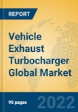 Vehicle Exhaust Turbocharger Global Market Insights 2022, Analysis and Forecast to 2027, by Manufacturers, Regions, Technology, Application, Product Type- Product Image