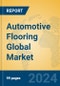 Automotive Flooring Global Market Insights 2024, Analysis and Forecast to 2029, by Manufacturers, Regions, Technology, Application, Product Type - Product Thumbnail Image