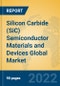 Silicon Carbide (SiC) Semiconductor Materials and Devices Global Market Insights 2022, Analysis and Forecast to 2027, by Manufacturers, Regions, Technology, Product Type - Product Image