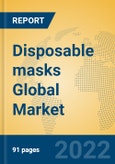 Disposable masks Global Market Insights 2022, Analysis and Forecast to 2027, by Manufacturers, Regions, Technology, Product Type- Product Image