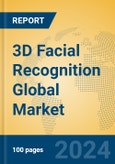 3D Facial Recognition Global Market Insights 2023, Analysis and Forecast to 2028, by Manufacturers, Regions, Technology, Product Type- Product Image