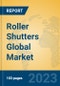 Roller Shutters Global Market Insights 2022, Analysis and Forecast to 2027, by Manufacturers, Regions, Technology, Application, Product Type - Product Image